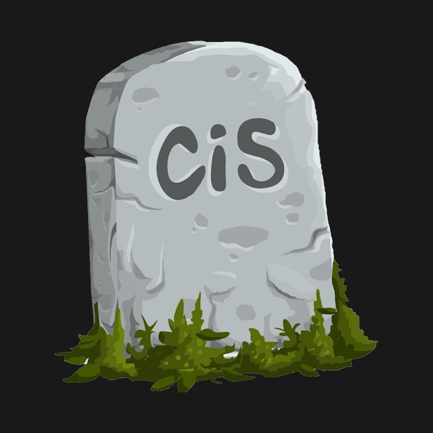 Cisgender Gravestone by VernenInk