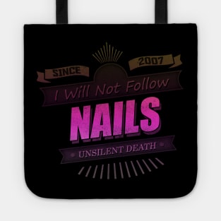 I Will Not Follow Tote