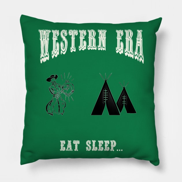 Western Era - Eat Sleep Pillow by The Black Panther