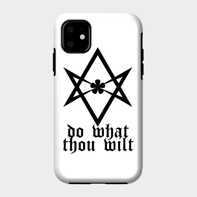 Do What Thou Wilt iPhone 11 case Do What Thou Wilt iPhone 11 case