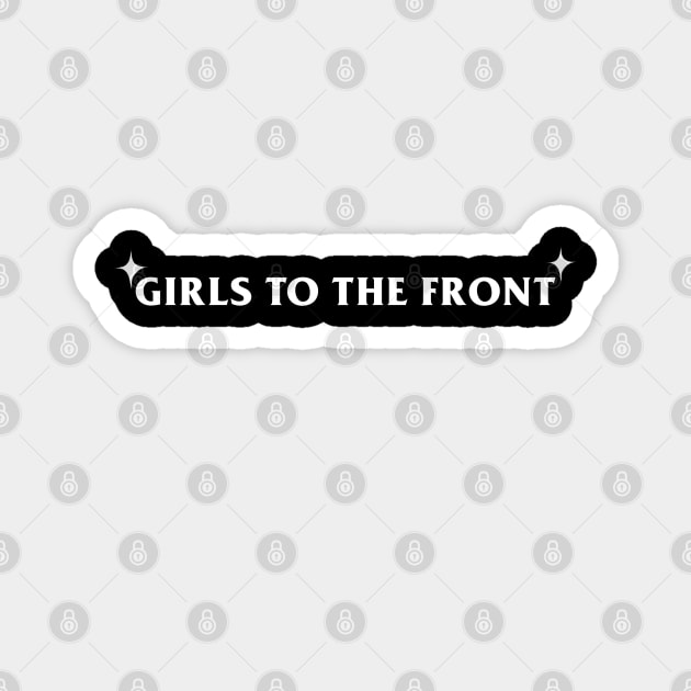 Girls to the front Magnet by Romy Karina