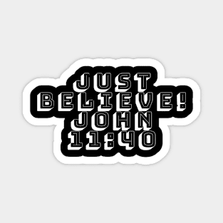 Just believe Magnet