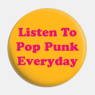 Keep Calm And Listen Pop Punk Pin