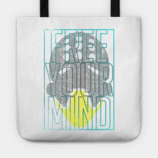 Free Your Mind Tote