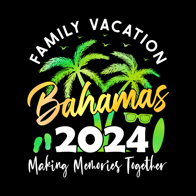 Family Vacation Bahamas 2024 Matching Group Summer Vacation by Golda VonRueden