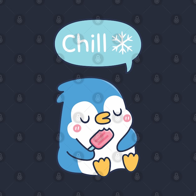 Cute Penguin Says Chill Snowflake Funny by rustydoodle