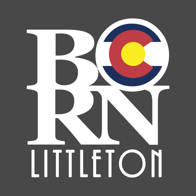 BORN  Littleton Colorado by HomeBornLoveColorado