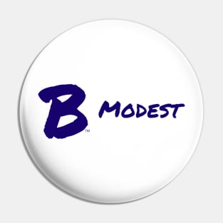 B Modest Pin