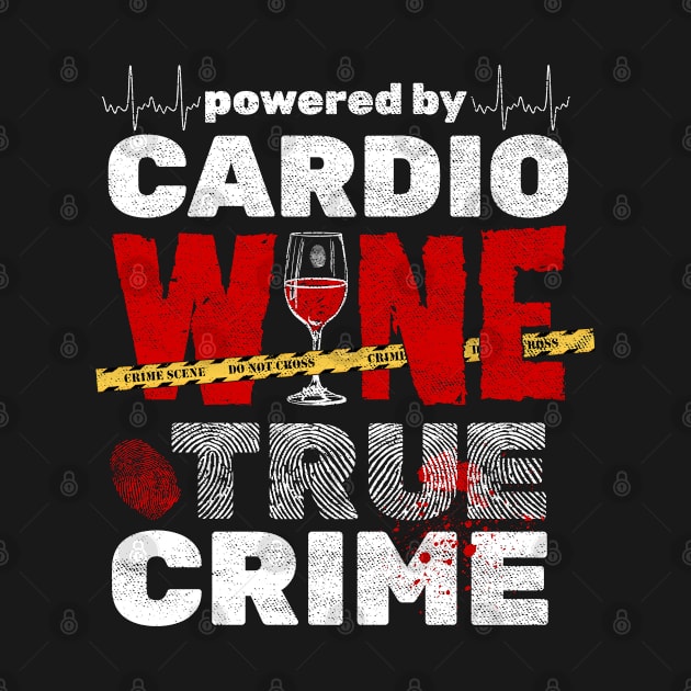 Funny Fitness Design for True Crime Fans by phoxydesign