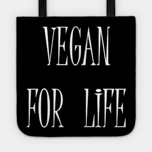 Vegan For Life Tote