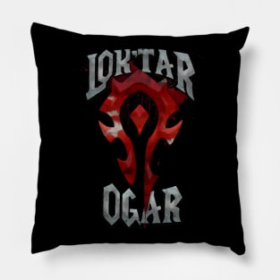 Loktar Ogar - Orc Warcry Pillow