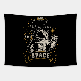 Need More Space Tapestry