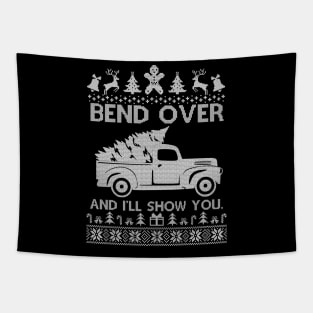 Bend Over And I'll Show You Gift Ugly Christmas Tapestry