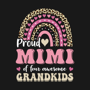 Proud Mimi Of Four Awesome Grandkids T-Shirt