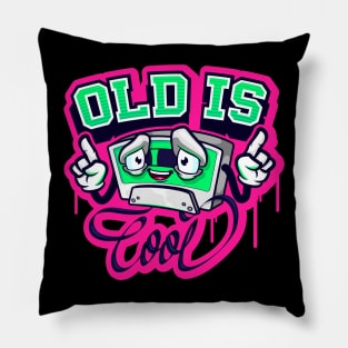 OLD IS COOL Pillow