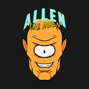 Allen The Alien T-Shirt