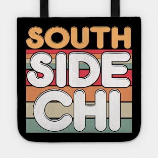 Retro South Side Chicago Tote