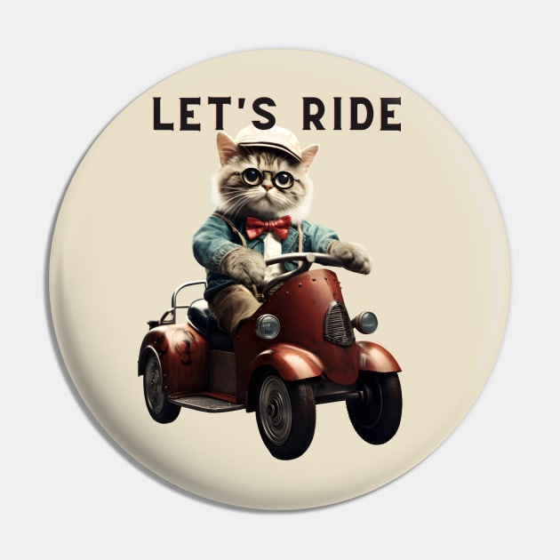 Let's Ride Retro Cat Design | Vintage Cat Lover Pin by KittyStampedeCo