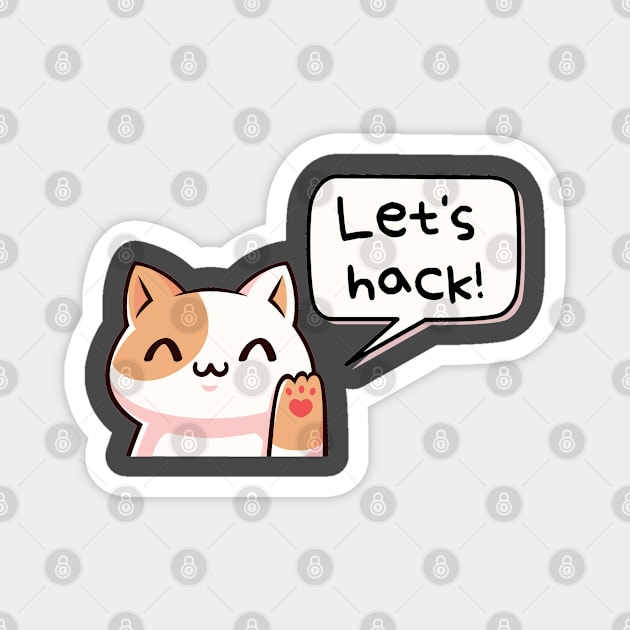 Let's hack (ethically, of course) :) | Hacker design Magnet by leo-jess