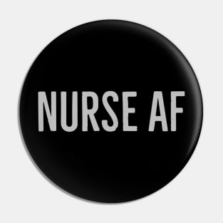 NURSE AF Pin