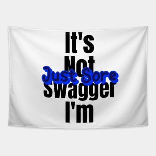 Motivational Workout | It's not swagger I'm just sore Tapestry