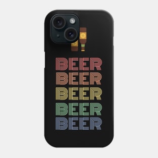 BEER BEER BEER Phone Case