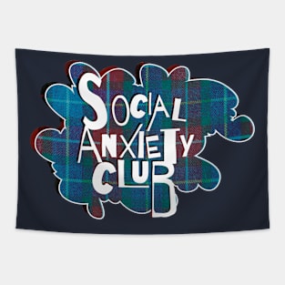 Social Anxiety Club Tapestry