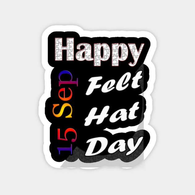 felt hat day