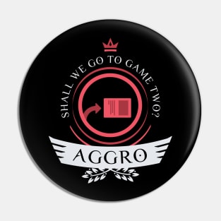 Magic the Gathering - Aggro Life V2 Pin