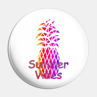 SUMMER Vibes Pineapple Pin