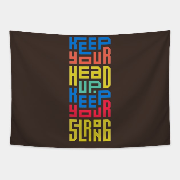 Keep your head up Tapestry by Mako Design 