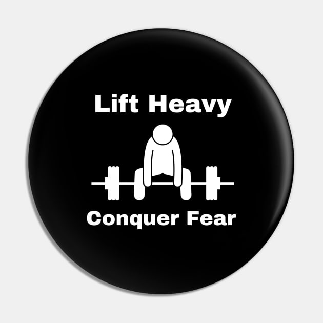 lift heavy, conquer fear Pin by Patterns-Hub