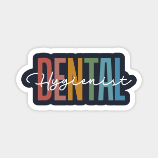 Dental Hygienist Magnet