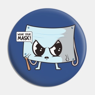 Funny Cartoon Mask Mandate Pin