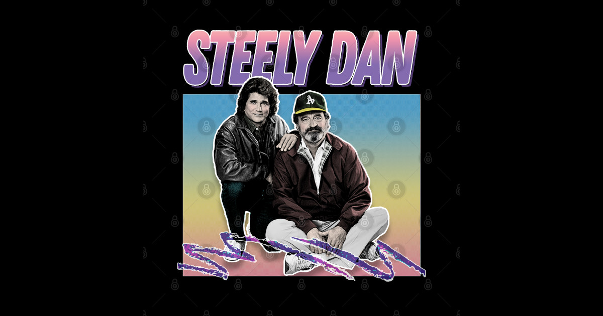 Steely Dan / Retro Aesthetic Meme Parody Design - Steely Dan - Posters ...