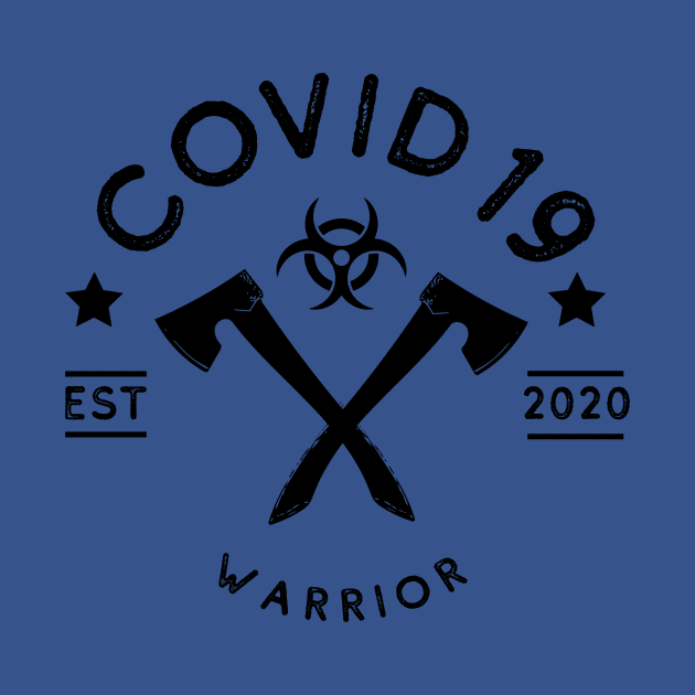 COVID19 warrior by Modestquotes