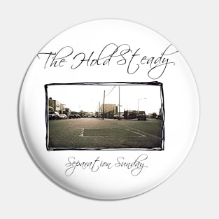 the hold steady Pin