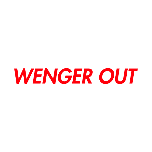 Wenger Out by teakatir