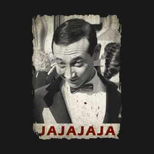 Jajaja Pee Wee Herman T-Shirt