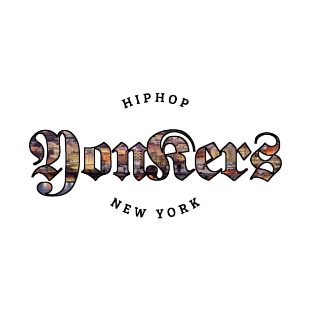 HIPHOP Yonkers New York by TYTHYTDESIGNS