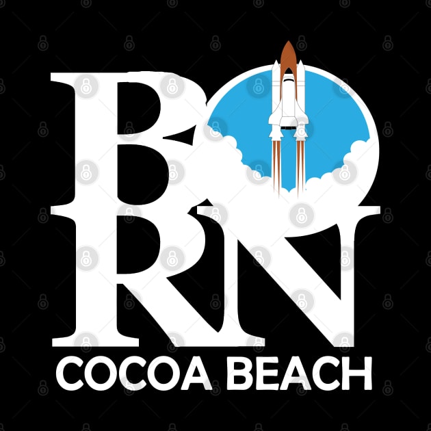 BORN Cocoa Beach by IndianHarbourBeach