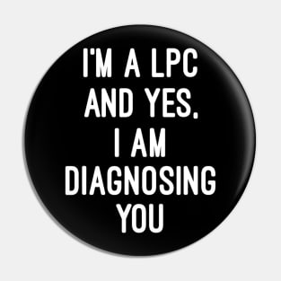 Im A Licensed Professional Counselor Lpc Diagnosing You Pin