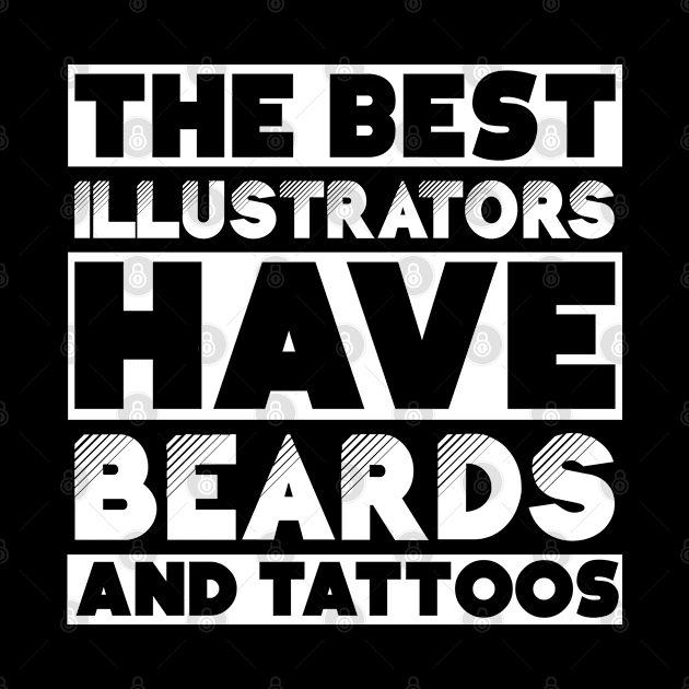 Best illustrators have beards and tattoo . Perfect present for mother dad friend him or her by SerenityByAlex