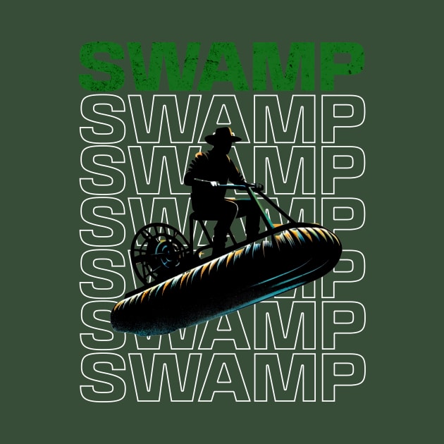 Swampboat Swamp Multitext Design by Miami Neon Designs