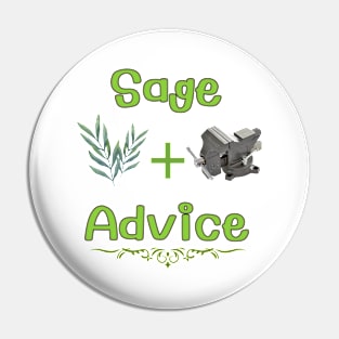 Sage Advice Pin