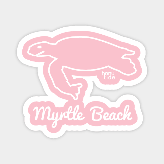 Honu Tide - White Outline Myrtle Beach South Carolina Magnet by ThisIsFloriduhMan