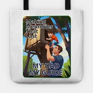 Father's day, Making Memories That Last! My Dad, My Guide, Father's gifts, Dad's Day gifts, father's day gifts. Tote