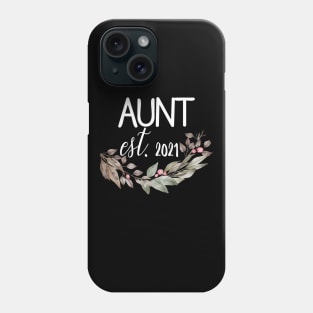 Aunt Est 2021 Phone Case