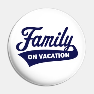 Family On Vacation (Family Holiday / Navy) Pin