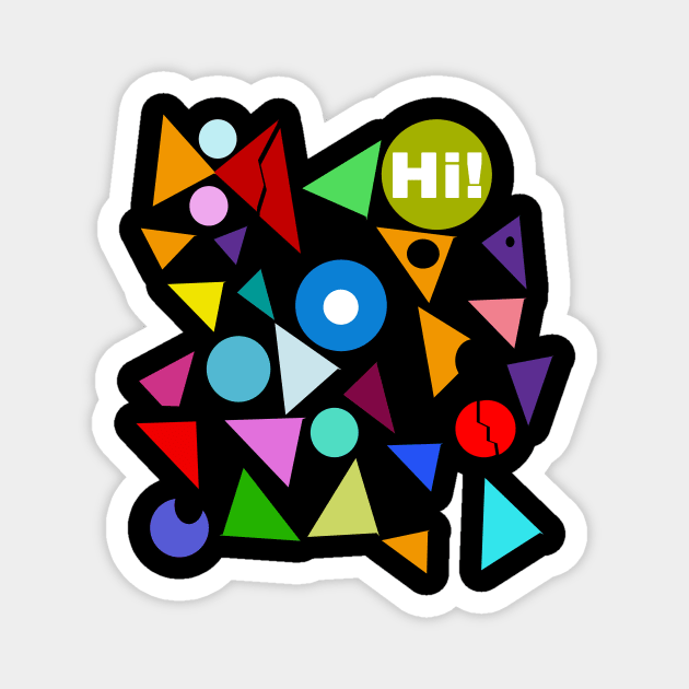 wonderful design to see Hi to world Magnet by FoolDesign